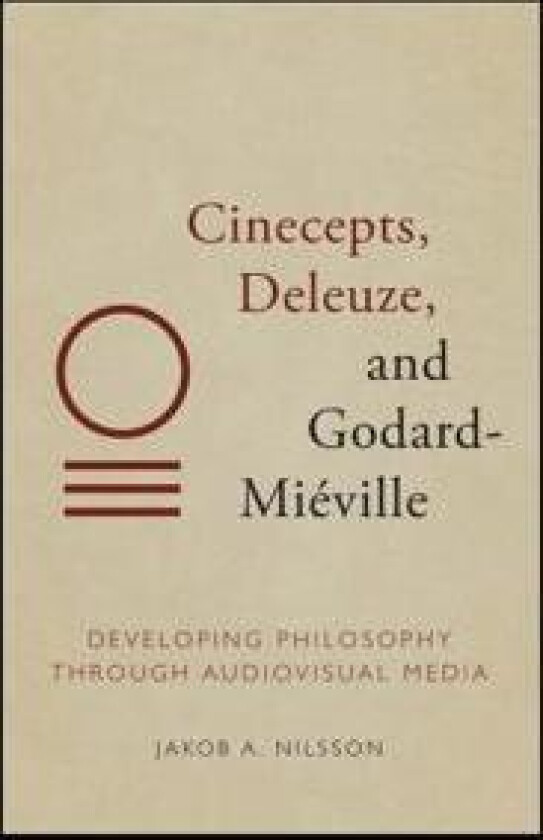 Cinecepts, Deleuze, and Godard-Miéville