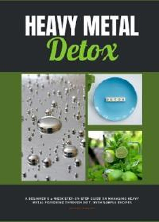 Heavy Metal Detox