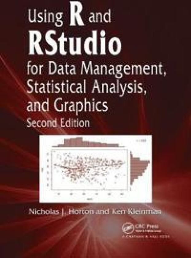 Using R and RStudio for Data Management, Statistical Analysis, and Graphics