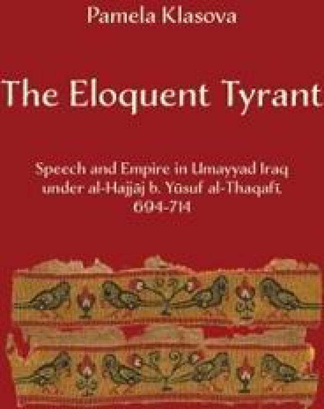 The Eloquent Tyrant