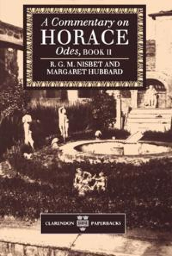 A Commentary on Horace: Odes: Book II