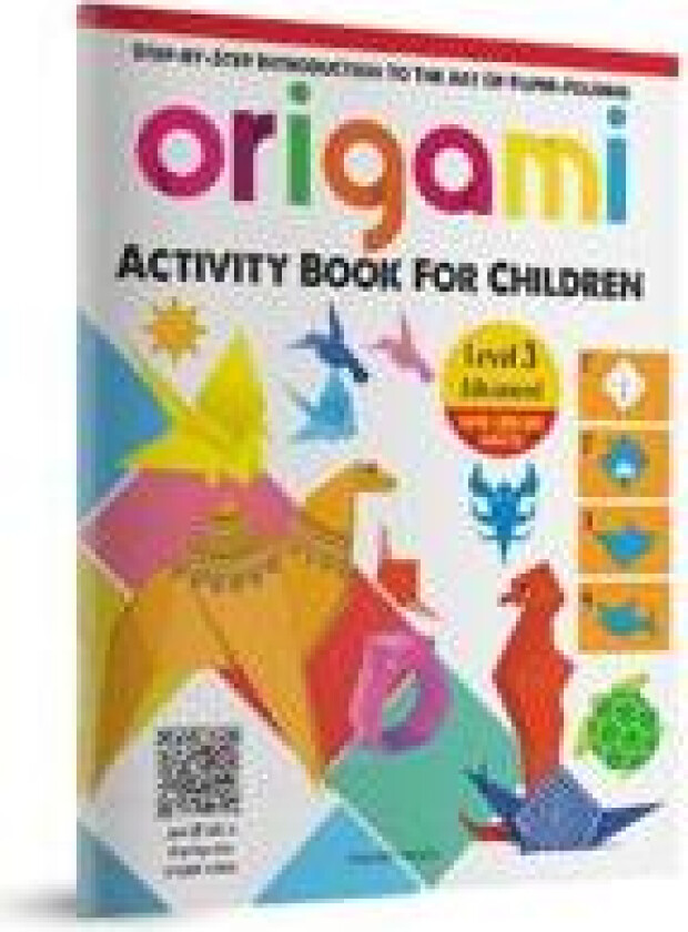 Origami: Step-By-Step Introduction to the Art of Paper-Folding