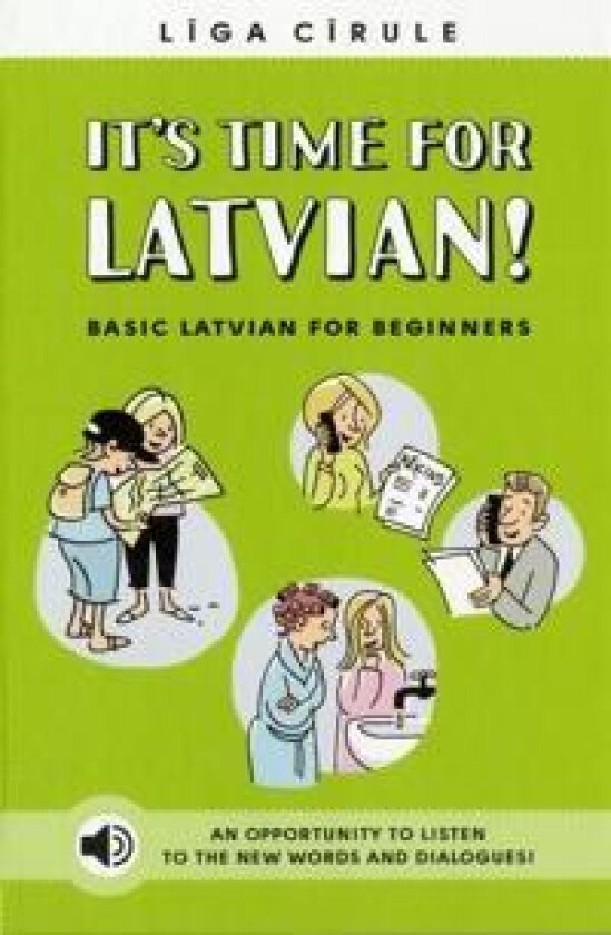 It's Time for Latvian! Basic Latvian for Beginners