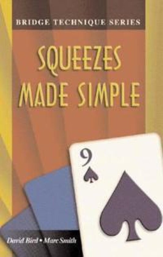 Squeezes Made Simple