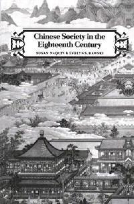 Chinese Society in the Eighteenth Century