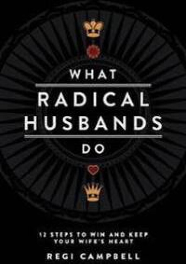 What Radical Husbands Do