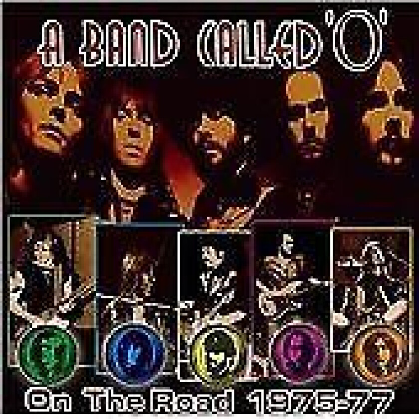 A Band Called ‘O’ : On the Road 1975-77 CD Album Digipak (2012)