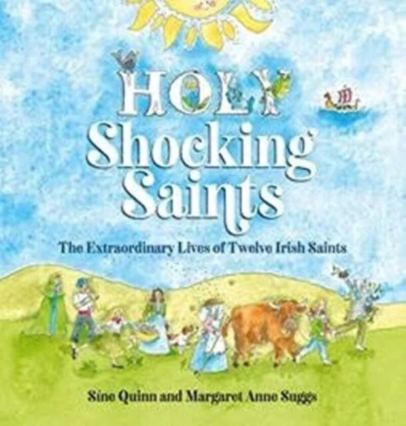 Holy Shocking Saints av Sine Quinn, Margaret Anne Suggs