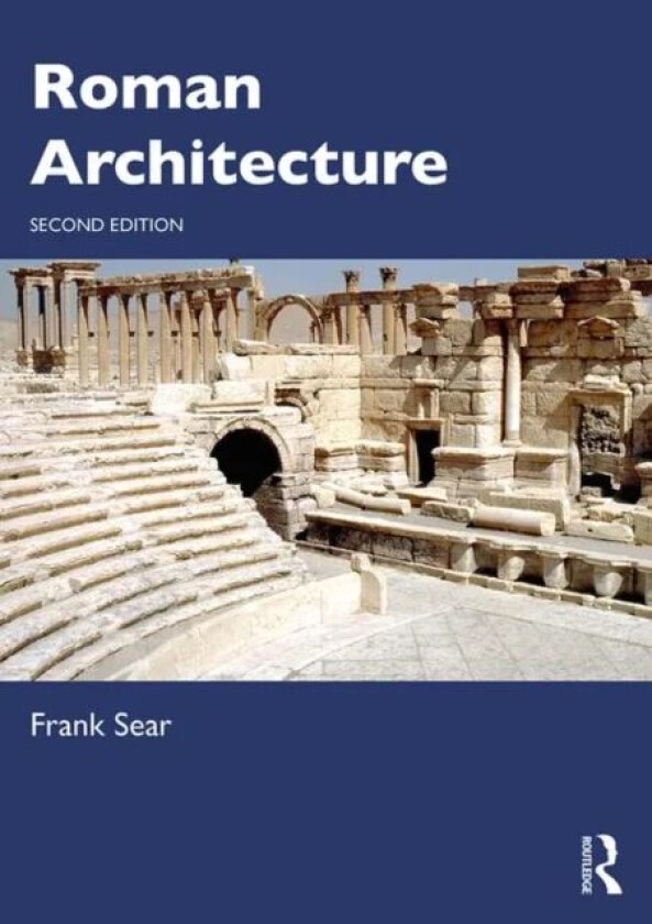 Roman Architecture av Frank Sear