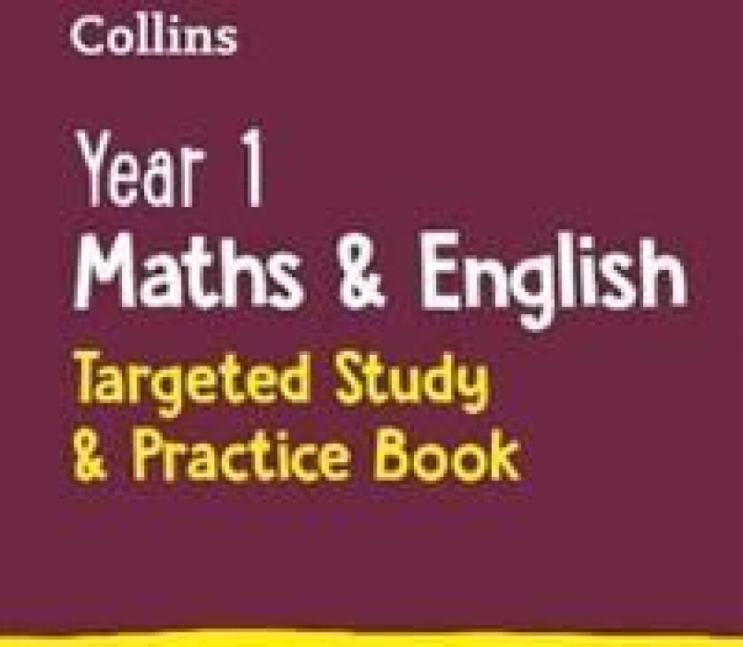 Year 1 Maths and English KS1 Targeted Study & Practice Book av Collins KS1