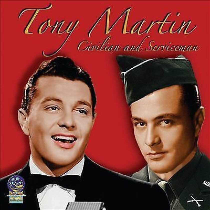 Tony Martin : Civilian And Serviceman CD