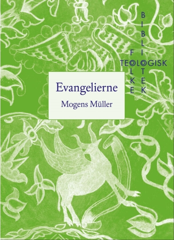 Evangelierne | Mogens Müller | Språk: Dansk