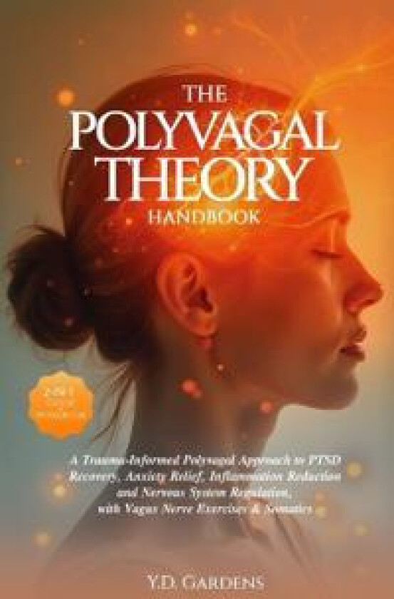 The Polyvagal Theory Handbook