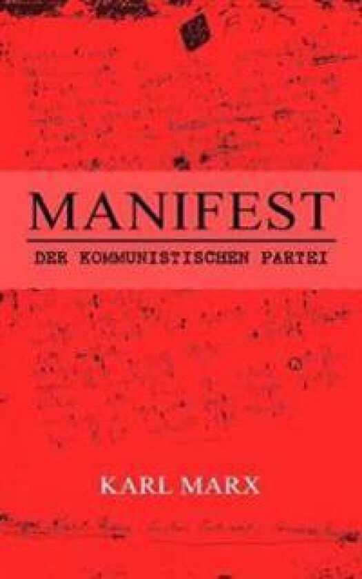 MANIFEST DER KOMMUNISTISCHEN PARTEI