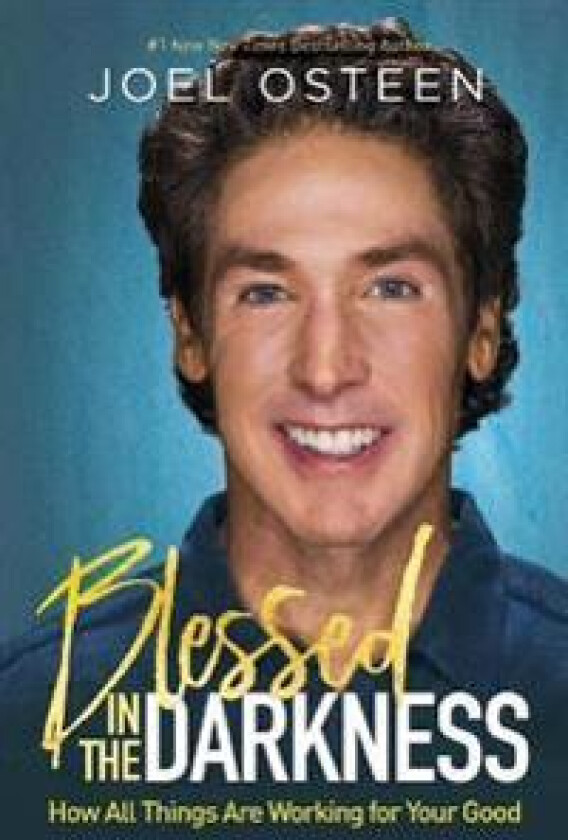 Blessed in the Darkness