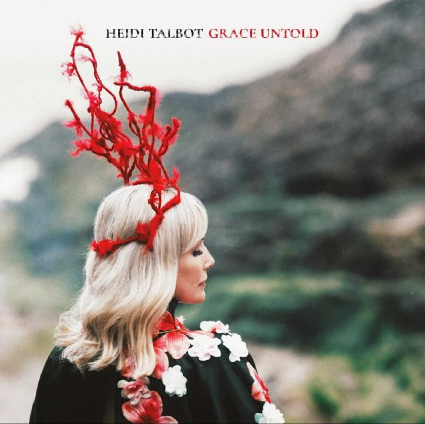 Heidi Talbot Grace Untold CD