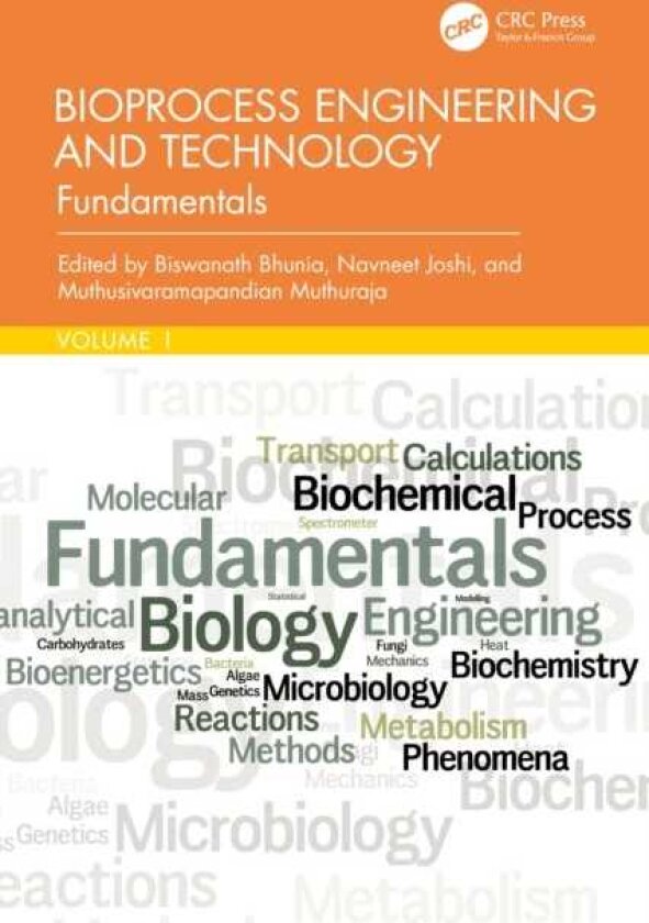 Bioprocess Engineering and Technology Fundamentals