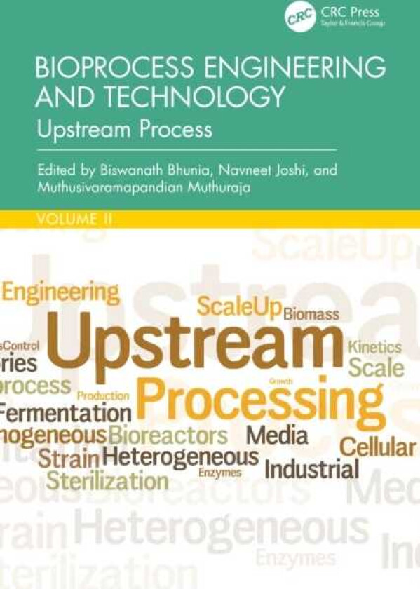 Bioprocess Engineering and Technology Upstream Process