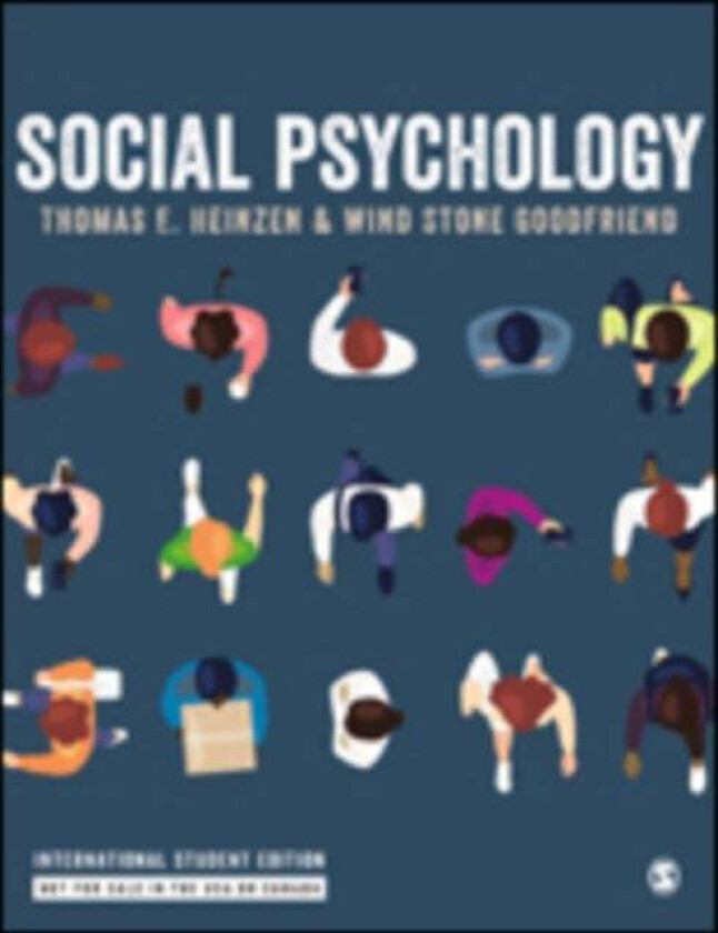 Social Psychology - International Student Edition av Thomas E. Heinzen, Wind Goodfriend