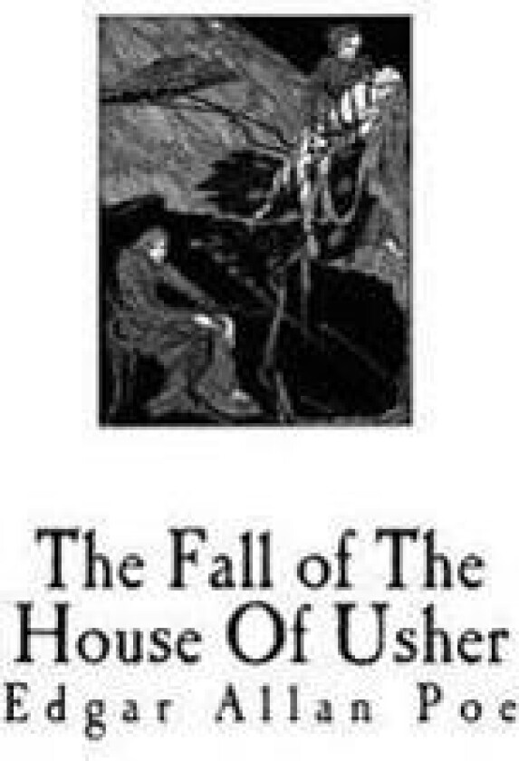The Fall of the House of Usher