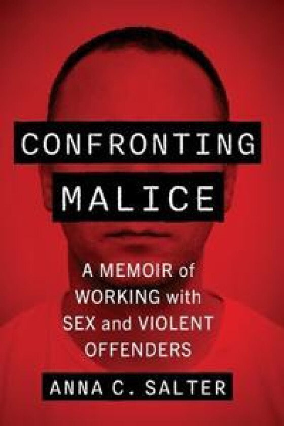 Confronting Malice