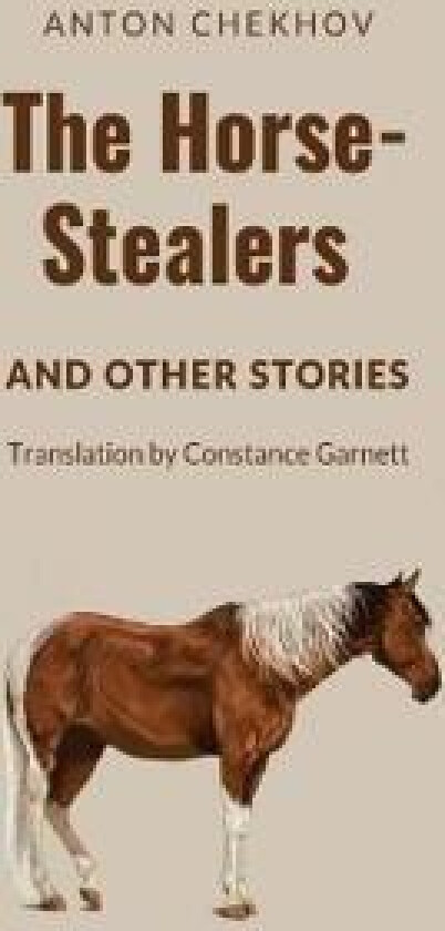 The Horse-Stealers and Other Stories
