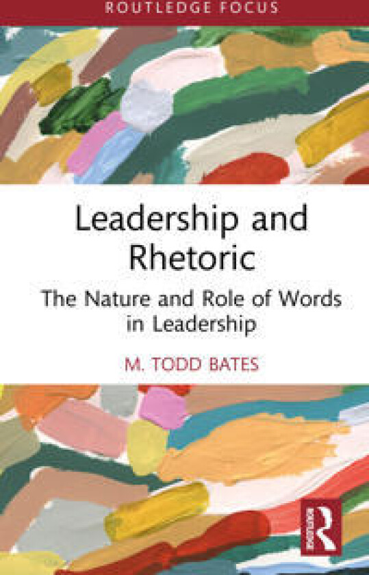Leadership and Rhetoric