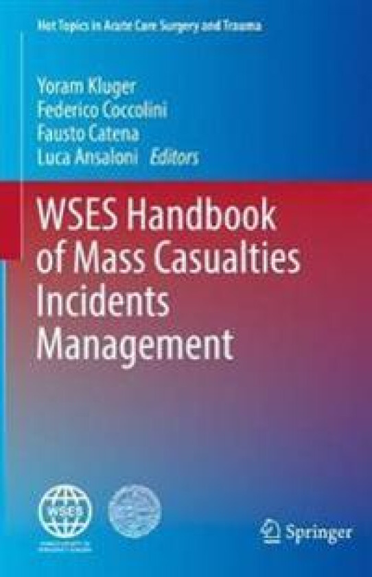 WSES Handbook of Mass Casualties Incidents Management
