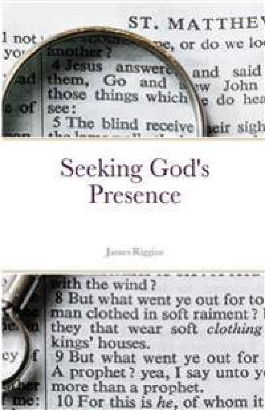Seeking God's Presence