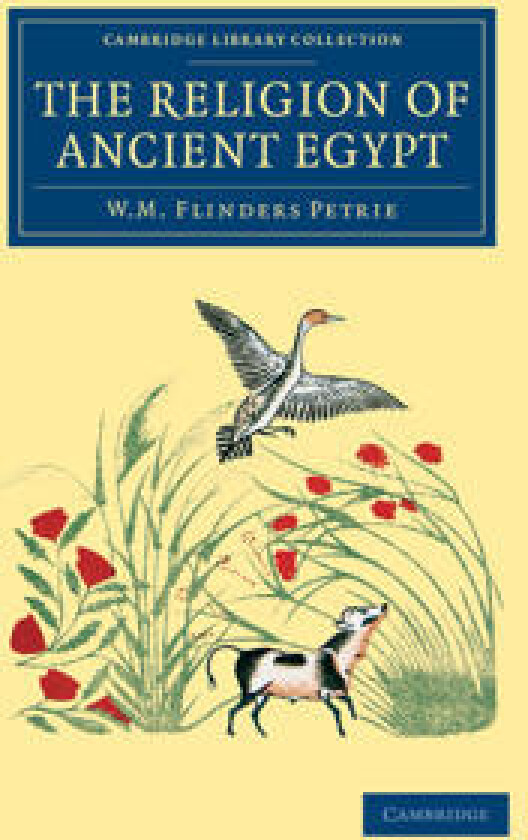 The Religion of Ancient Egypt