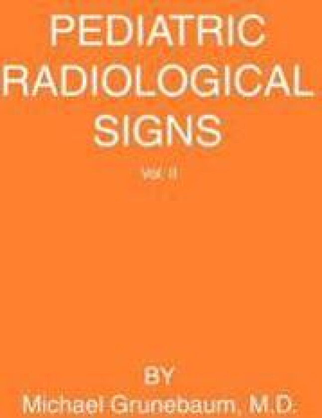 Pediatric Radiological Signs