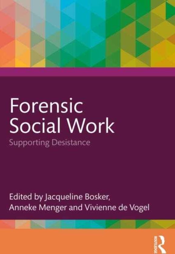 Forensic Social Work Supporting Desistance