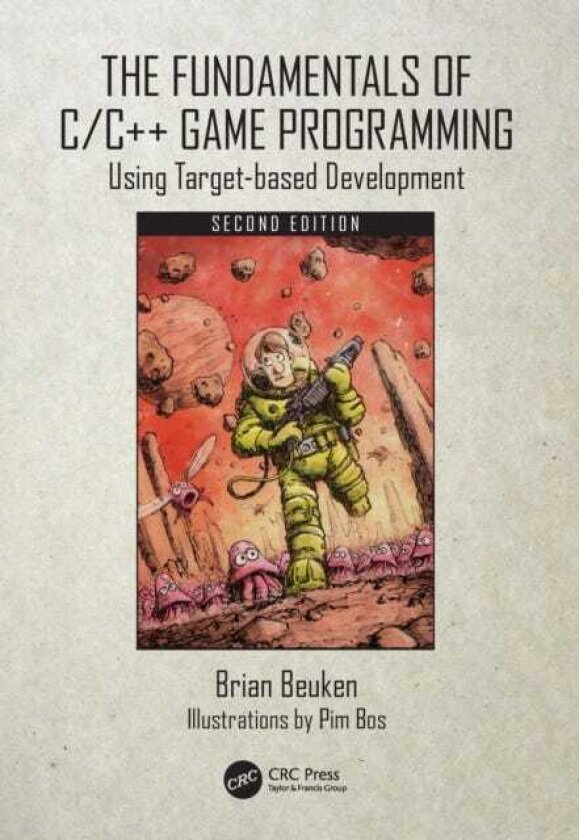 The Fundamentals of C/C++ Game Programming Using Targetbased Development
