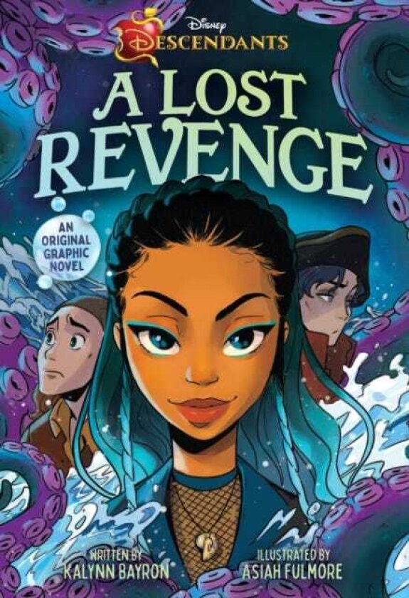 Disney Descendants: A Lost Revenge A Disney Descendants Original Graphic Novel