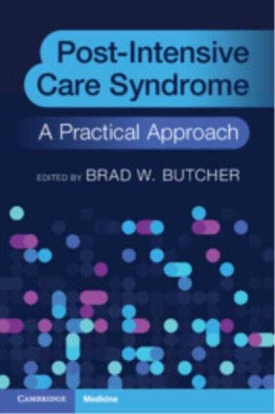 PostIntensive Care Syndrome A Practical Approach