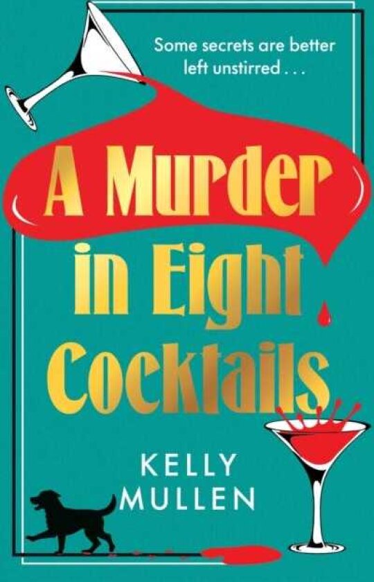 A Murder in Eight Cocktails