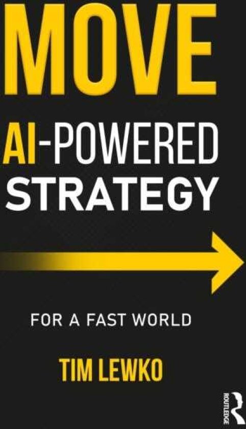 MOVE AIPowered Strategy for a Fast World