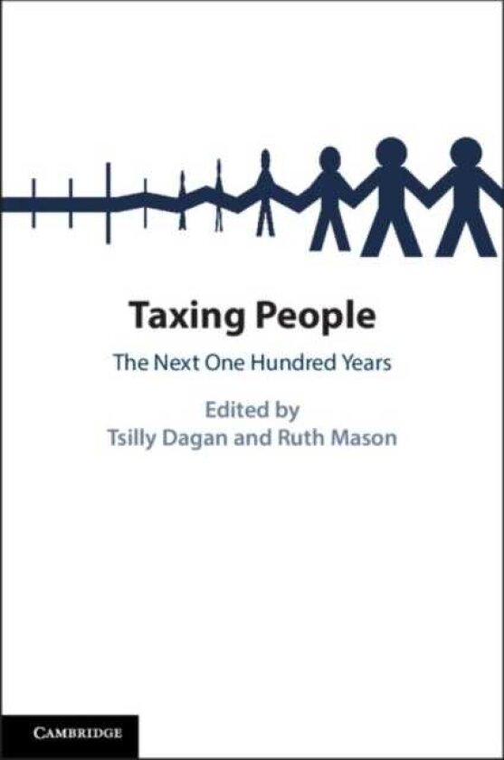 Taxing People The Next One Hundred Years