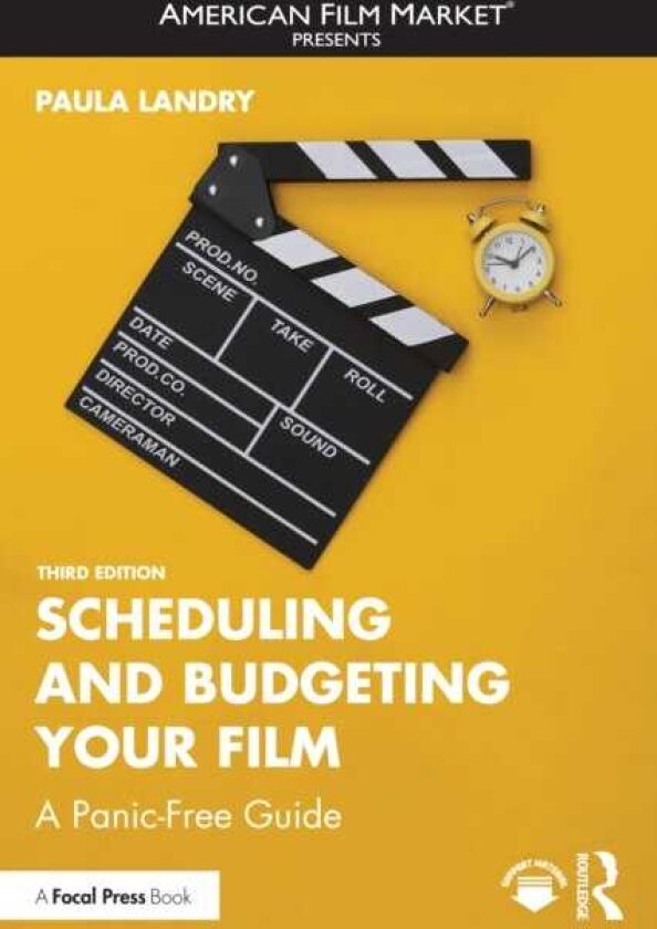 Scheduling and Budgeting Your Film A PanicFree Guide