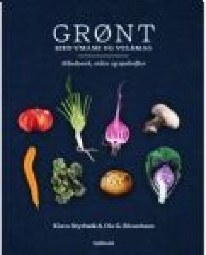 Grønt med umami og velsmag Ole G. Mouritsen Klavs Styrbæk Jonas Drotner Mouritsen Språk: Dansk