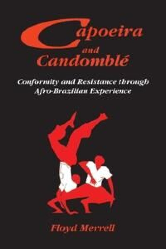 Capoeira and Candomble