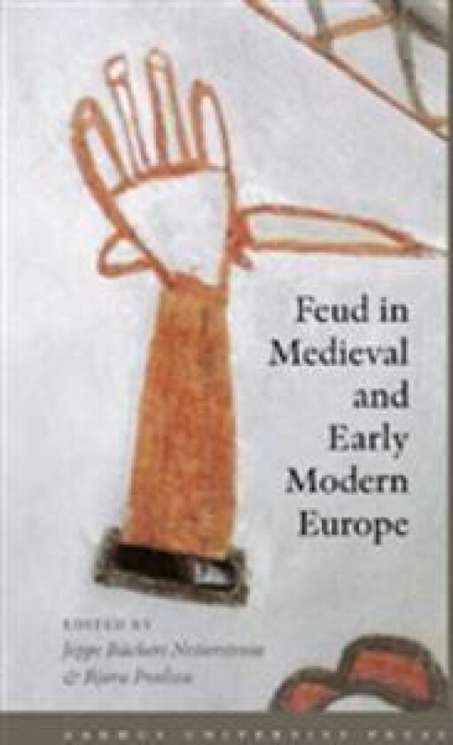 Feud in Medieval and Early Modern Europe