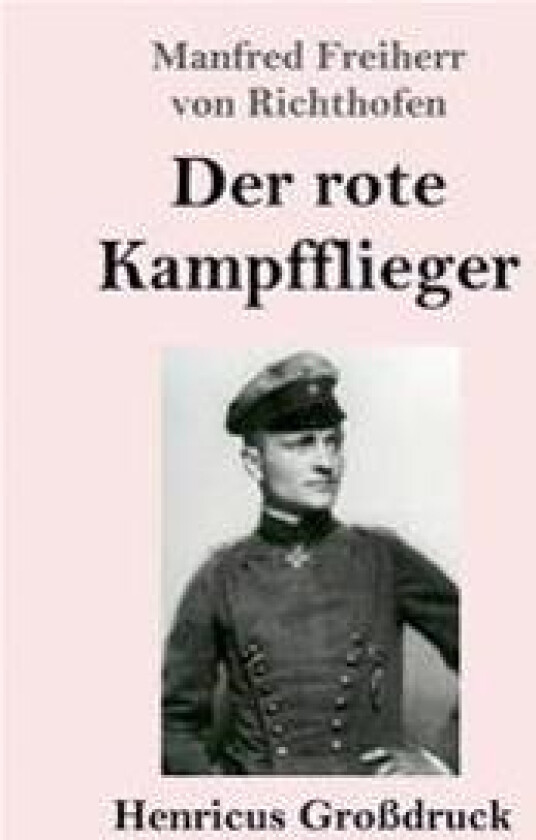 Der rote Kampfflieger (Großdruck)