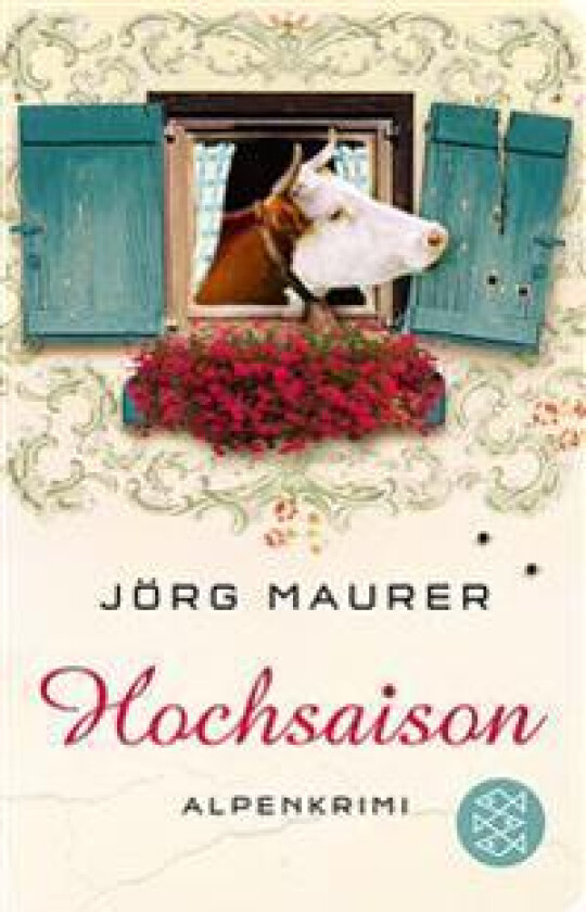Hochsaison - Maurer, Jörg