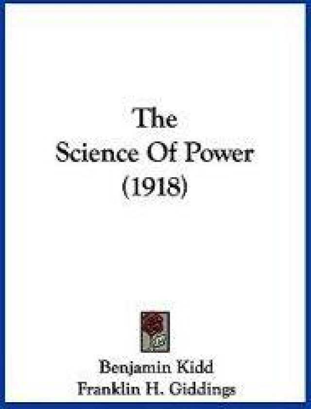 The Science Of Power (1918)
