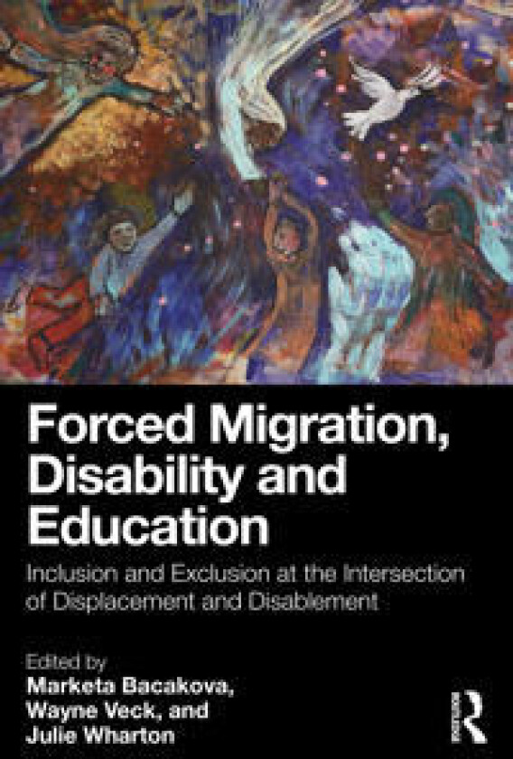 Forced Migration, Disability and Education