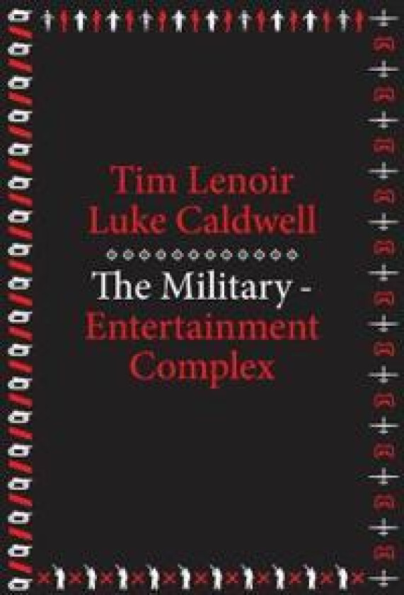 The Military-Entertainment Complex