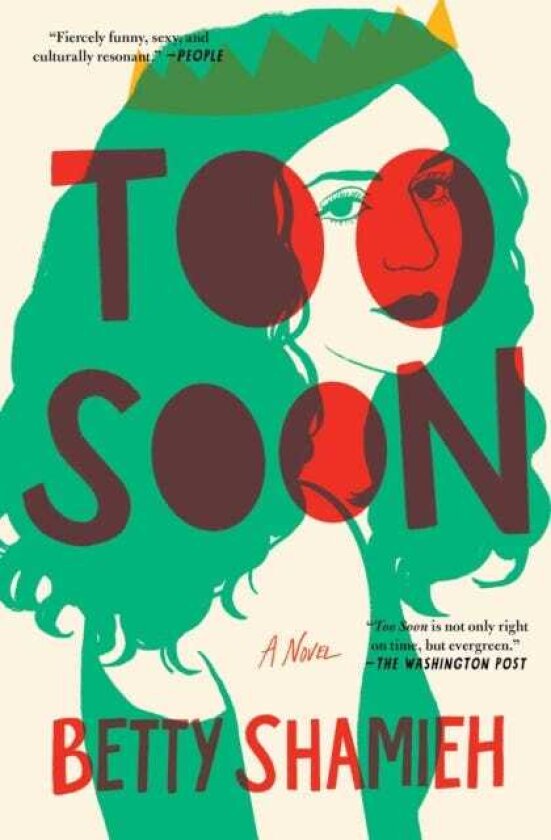 Too Soon A Novel