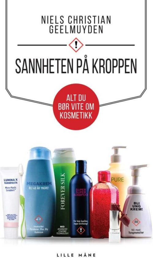 Sannheten på kroppen hva du bør vite om kosmetikk