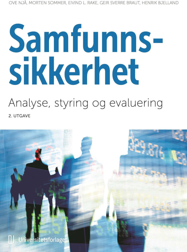 Samfunnssikkerhet analyse, styring og evaluering